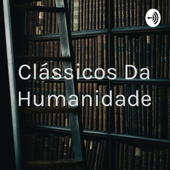 Clássicos Da Humanidade Audiolivros