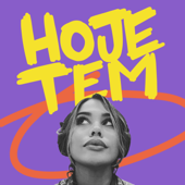 Hoje Tem Podcast