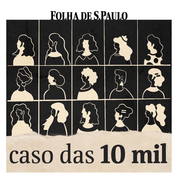 Caso das 10 Mil