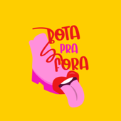 Bota pra fora