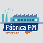 Fabrica FM - WebRádio